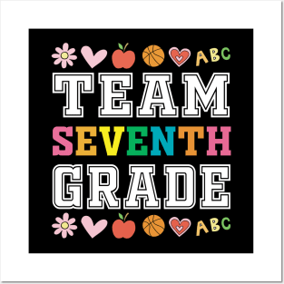 Team 7nd Seventh Grade - 1st Day of School Posters and Art